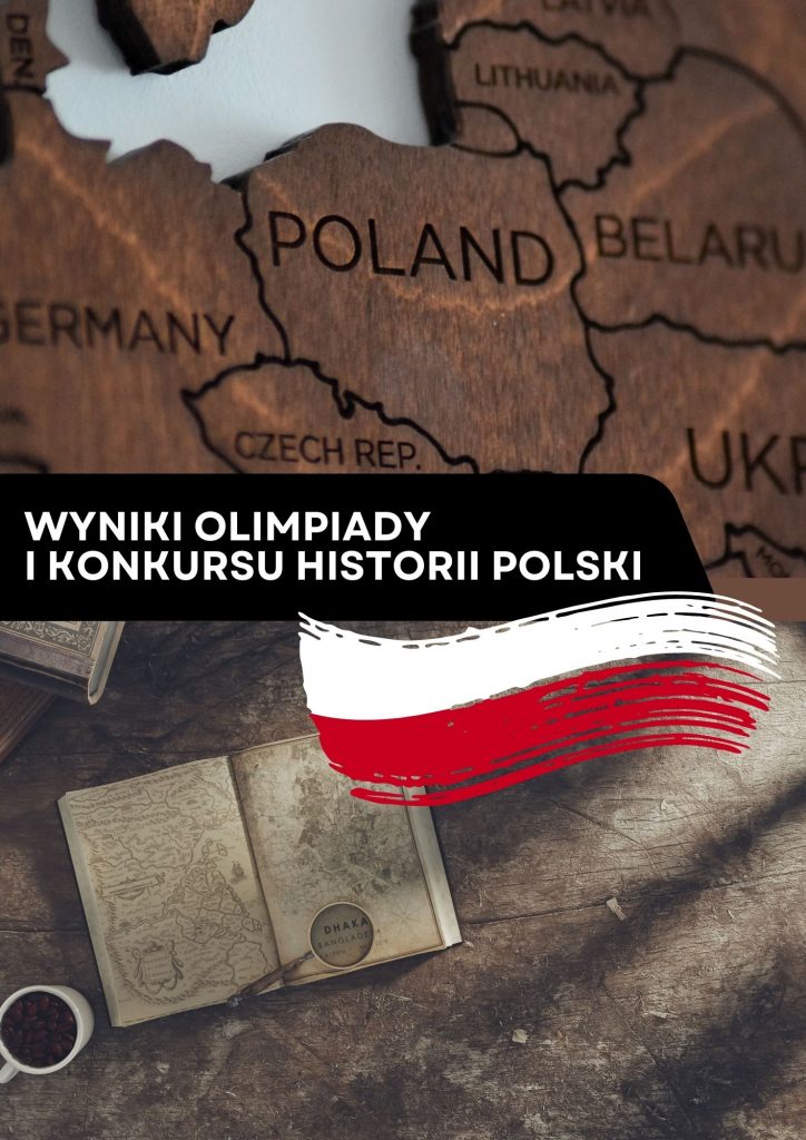 Znamy wyniki Olimpiady i Konkursu Historii Polski…