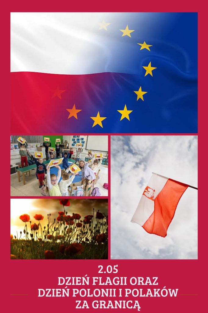 Dzień Polonii i Polaków za Granicą – Nasze Święto.