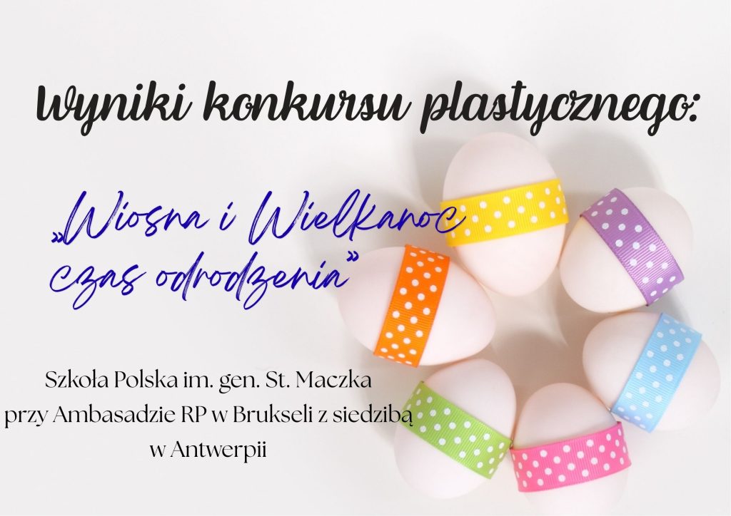 Podsumowanie konkursu plastycznego „Wiosna i Wielkanoc czas odrodzenia”