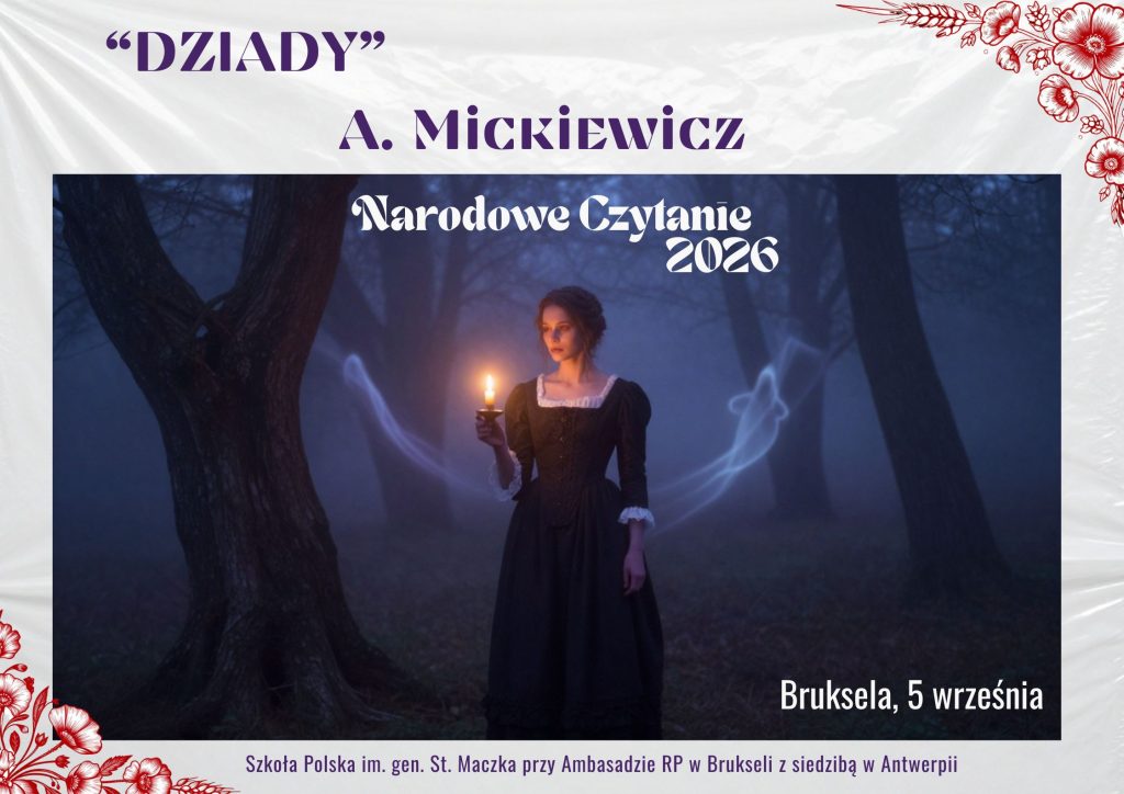 „Dziady” A. Mickiewicza w Brukseli – Narodowe Czytanie 2026